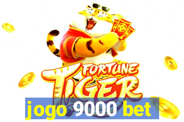 jogo 9000 bet